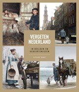 Vergeten Nederland | Gerard Kamp | 9789401917421