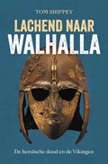 Lachend naar Walhalla | Tom Shippey | 