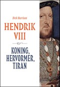 Hendrik VIII | Dick Harrison | 