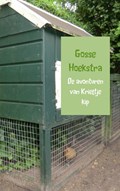 De avonturen van Krieltje kip | Gosse Hoekstra | 