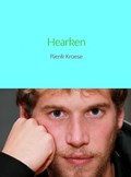 Hearken | Rienk Kroese | 