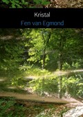 Kristal | Fen van Egmond | 