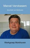 Marcel Vervloesem | Werkgroep Morkhoven | 