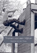 Tranen van een Militair | Maxime Van der Ploeg | 