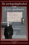 De oorlogsdagboeken van frater Apollonius | Geert Van Tongeren | 