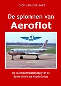De Spionnen van Aeroflot | Dick Van der Aart | 