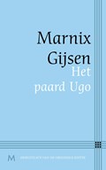 Het paard Ugo | Marnix Gijsen | 