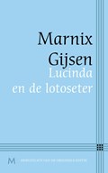 Lucinda en de lotoseter | Marnix Gijsen | 