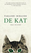 De kat | Takashi Hiraide | 