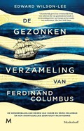 De gezonken verzameling van Ferdinand Columbus | Edward Wilson-Lee | 