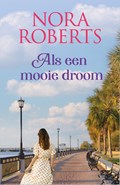 Als een mooie droom | Nora Roberts | 