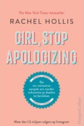 Girl, Stop Apologizing | Rachel Hollis | 