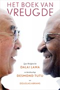 Het boek van vreugde | Dalai Lama ; Desmond Tutu ; Douglas Abrams | 