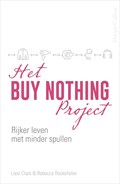 Het Buy Nothing Project | Liesl Clark ; Rebecca Rockefeller | 
