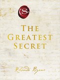 The Greatest Secret | Rhonda Byrne | 