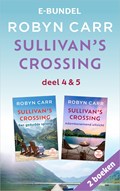 Sullivan's Crossing deel 4 & 5 | Robyn Carr | 