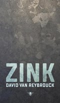 Zink | David Van Reybrouck | 