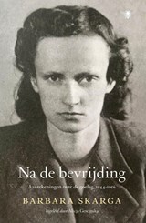 Na de bevrijding | Barbara Skarga | 9789403107226