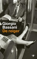 De reiger | Giorgio Bassani | 