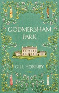Godmersham Park | Gill Hornby | 