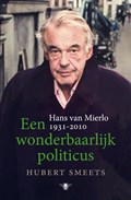 Een wonderbaarlijk politicus | Hubert Smeets | 