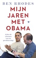 Mijn jaren met Obama | Ben Rhodes | 