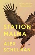 Station Malma | Alex Schulman | 