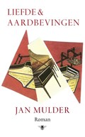 Liefde en aardbevingen | Jan Mulder | 