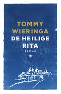 De heilige Rita | Tommy Wieringa | 