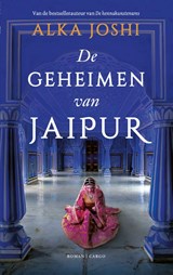 De geheimen van Jaipur | Alka Joshi | 9789403165011