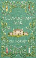 Godmersham Park | Gill Hornby | 