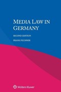 Media Law in Germany | Frank Fechner | 