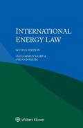 International Energy Law | Mohammad Naseem ; Saman Naseem | 