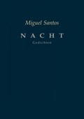 NACHT | Miguel Santos | 