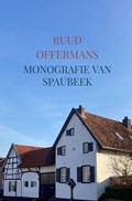 Monografie van Spaubeek | Ruud Offermans | 