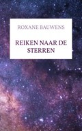 Reiken naar de sterren | Roxane Bauwens | 