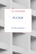 Puckie | T.D. Hayward | 