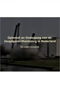 Opkomst en ondergang van de jeugdgezondheidszorg in Nederland | Auke Wiegersma | 