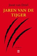 Jaren van de tijger | Joost van Driel | 