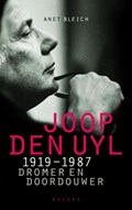 Joop den Uyl 1919-1987 | Anet Bleich | 