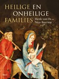 Heilige en onheilige families | H.W. van Os ; Nico Boerma | 