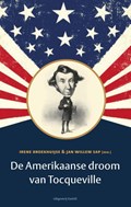 De Amerikaanse droom van Tocqueville | Irene Broekhuijse ; Jan Willem Sap | 