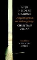 Mijn heldere afgrond | Christian Wiman | 