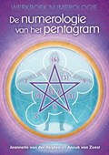 De numerologie van het pentagram | Jeannette van der Heijden ; Anouk van Zoest | 