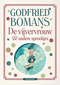 De vijvervrouw en andere sprookjes | Godfried Bomans | 