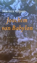 Het boek van Joachim van Babylon | Marnix Gijsen | 