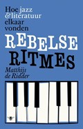 Rebelse ritmes | Matthijs de Ridder | 