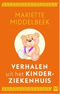 Verhalen uit het kinderziekenhuis | Mariëtte Middelbeek | 