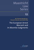 The European Arrest Warrant and In Absentia Judgements | Kei Hannah Brodersen ; Vincent Glerum ; André Klip | 