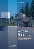 Mobile banditry | Dina Siegel | 